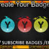 Y Twitch Sub Badges and Twitch Emotes